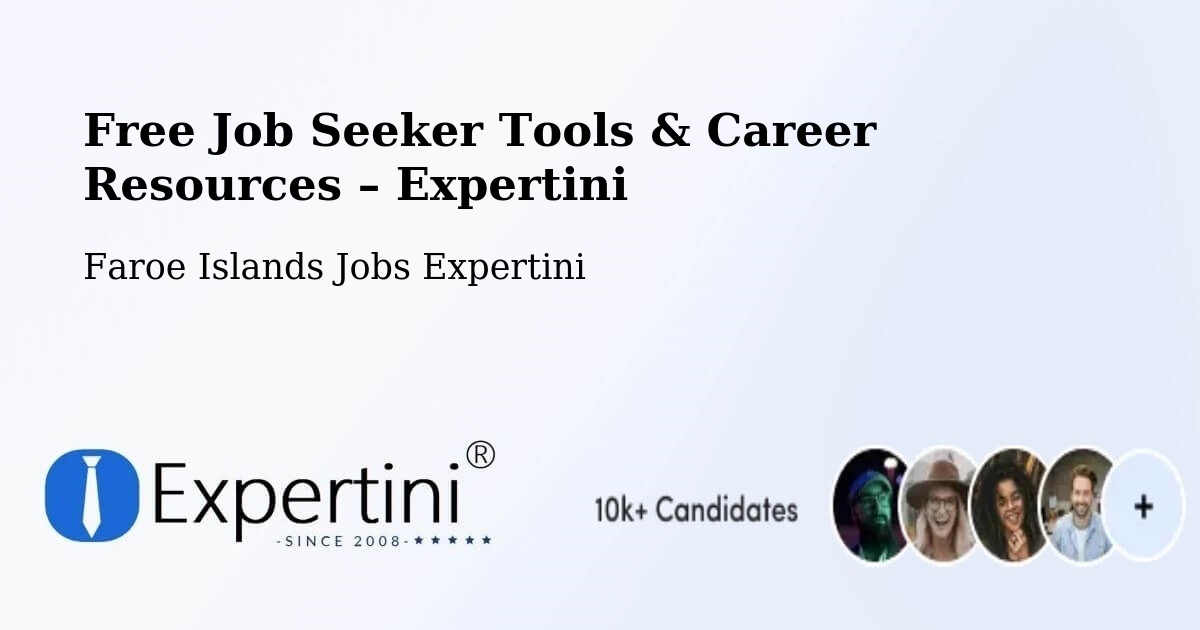 Free Job Seeker Tools & Career Resources – Viðareiði - Viðareiði, Faroe Islands Jobs Expertini
